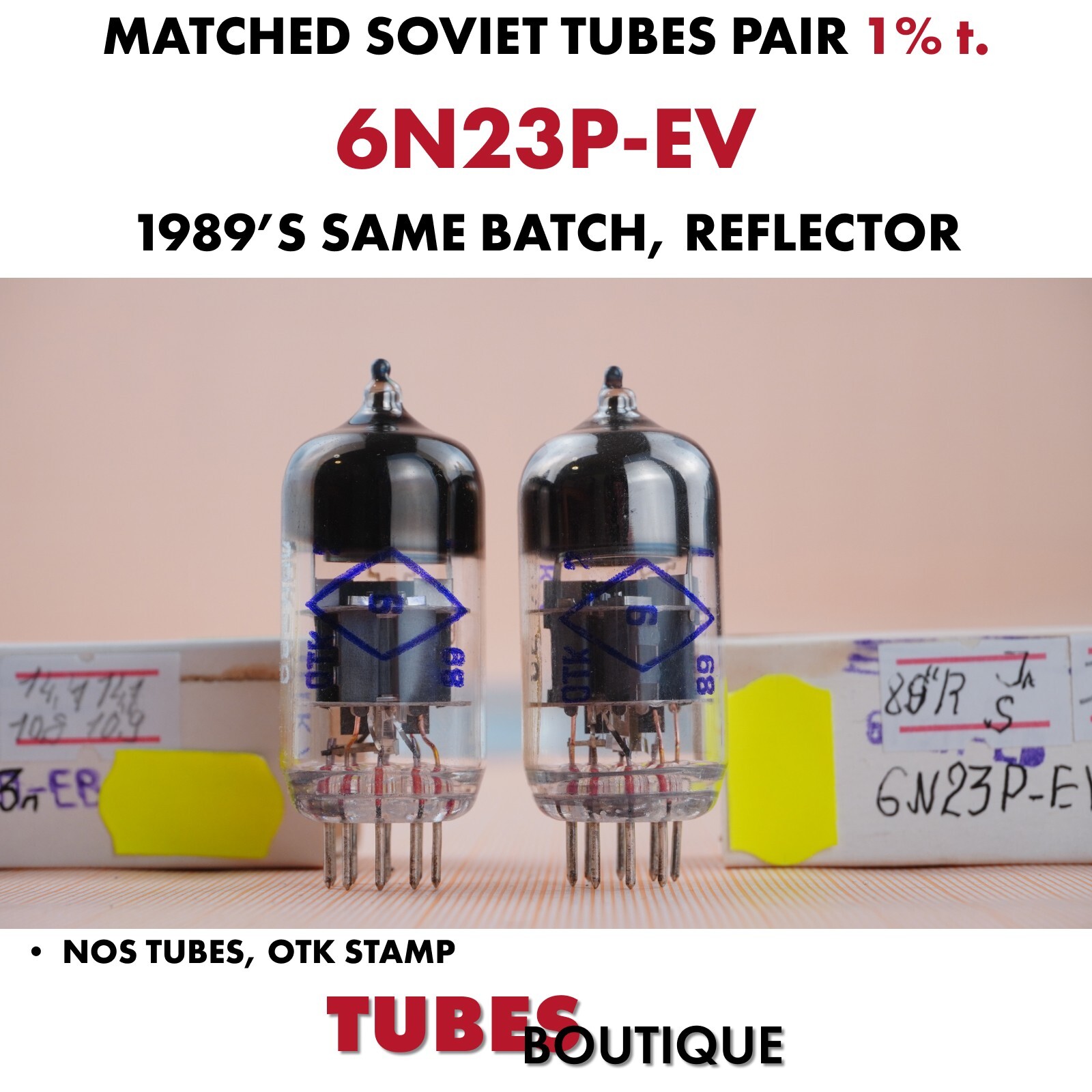 6n23p-EV Matched Pair Ecc88 6922 Reflector 1989 1% Nos Nib Military OTK tubes