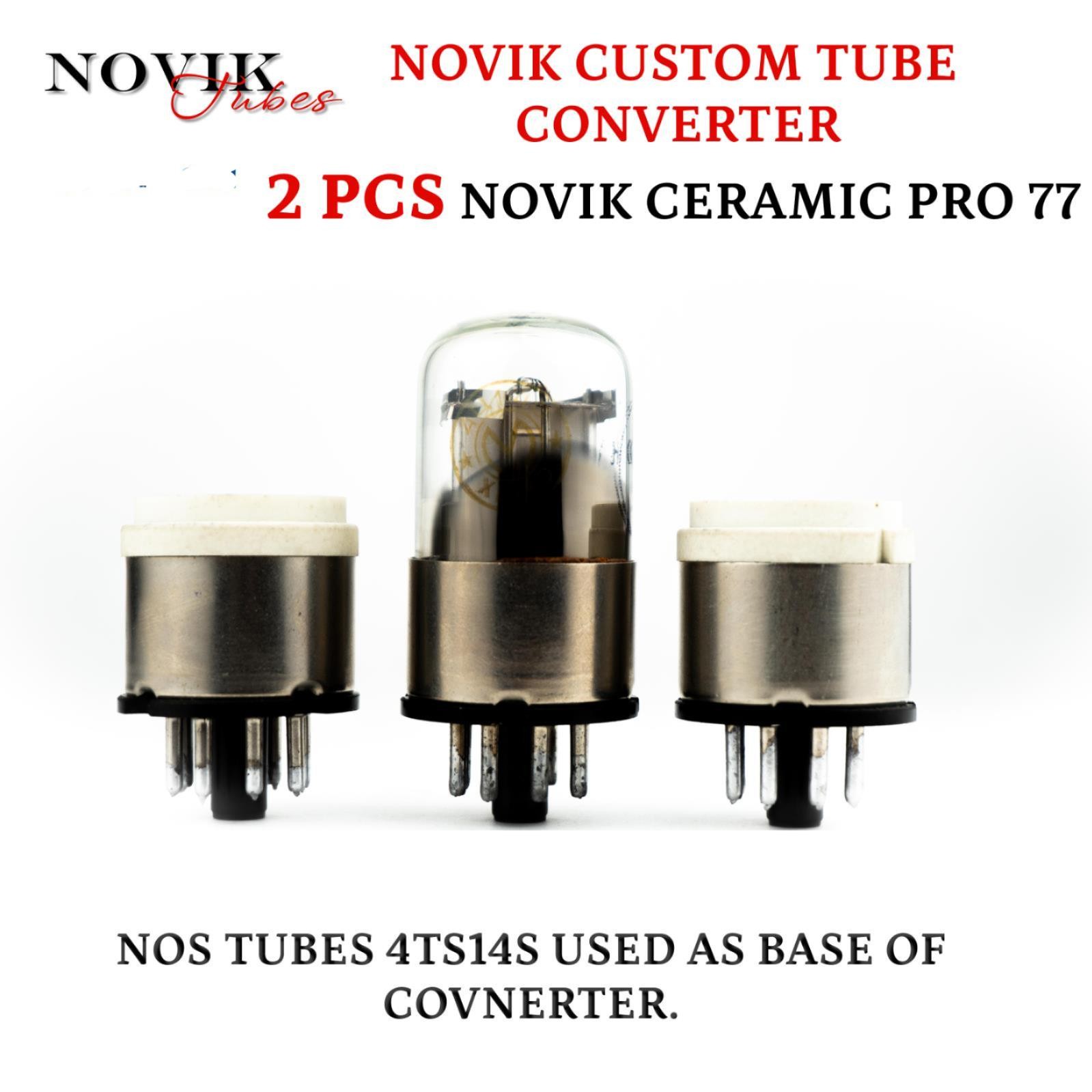 Tube Converter For Tubes 7n7 Tо 6SN7 Novik Pro 77 2pc