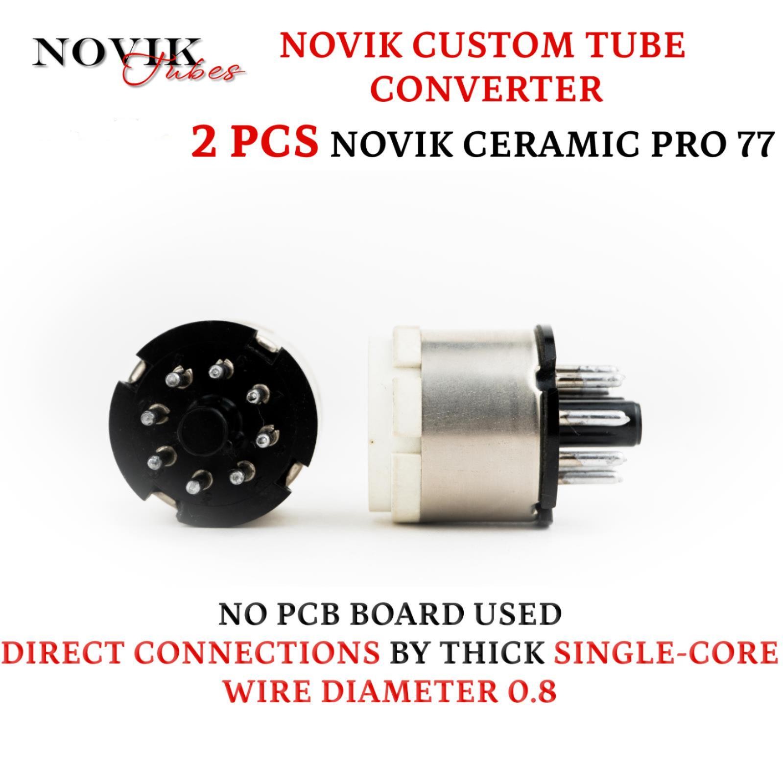 Tube Converter For Tubes 7n7 Tо 6SN7 Novik Pro 77 2pc