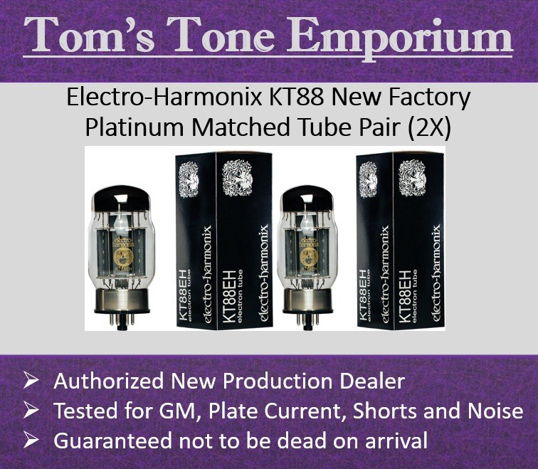 Electro-Harmonix KT88 / 6550 New In Box Factory Matched Tube Pair: Dealer Stock