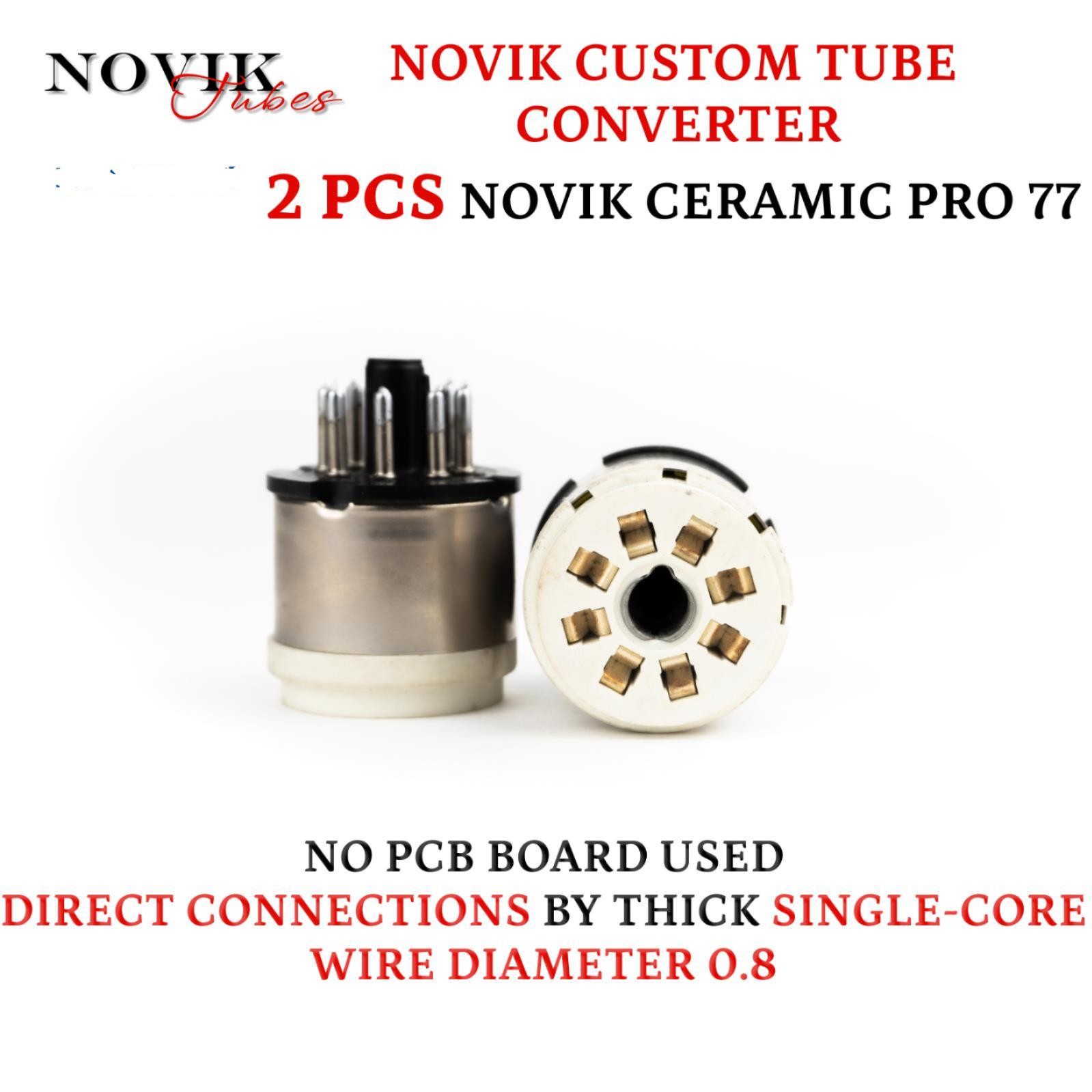 Tube Converter For Tubes 7n7 Tо 6SN7 Novik Pro 77 2pc