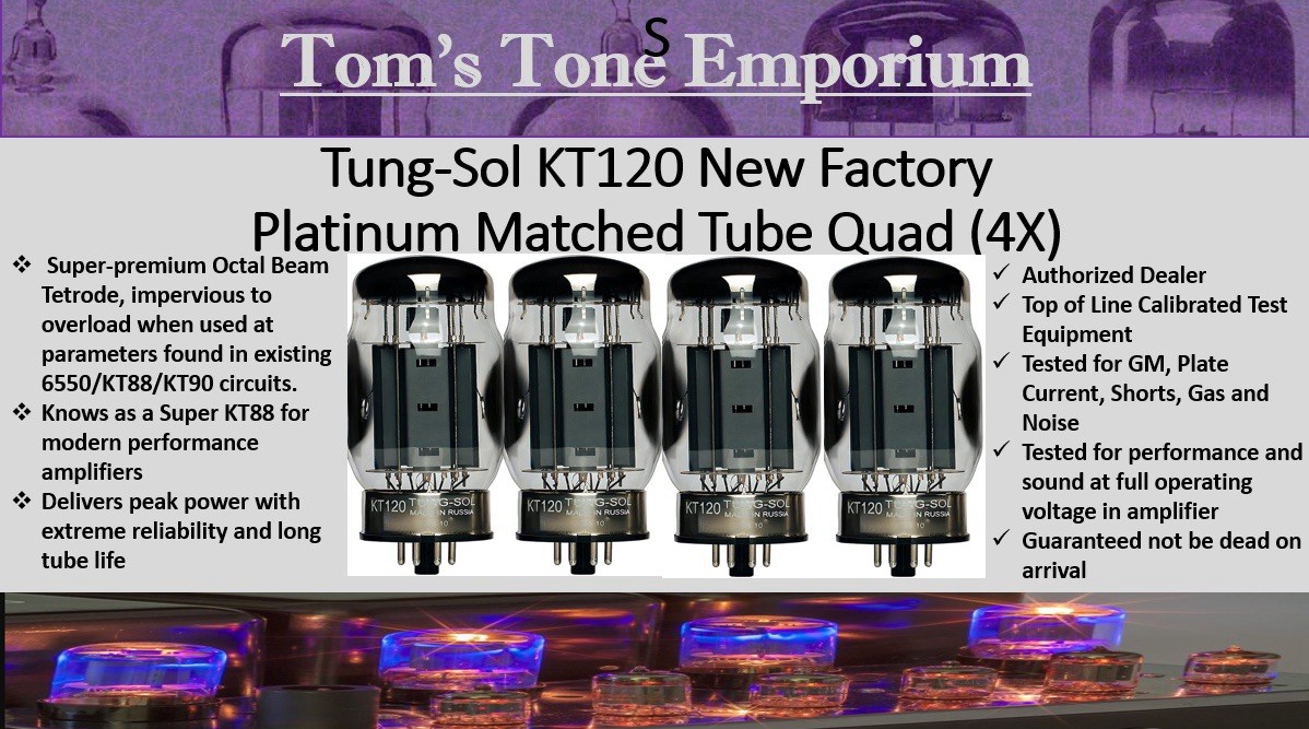 New Tung-Sol KT 120 Factory Match (GM&MA) Tube Quad 4X Dealer Stock Maxi Tested