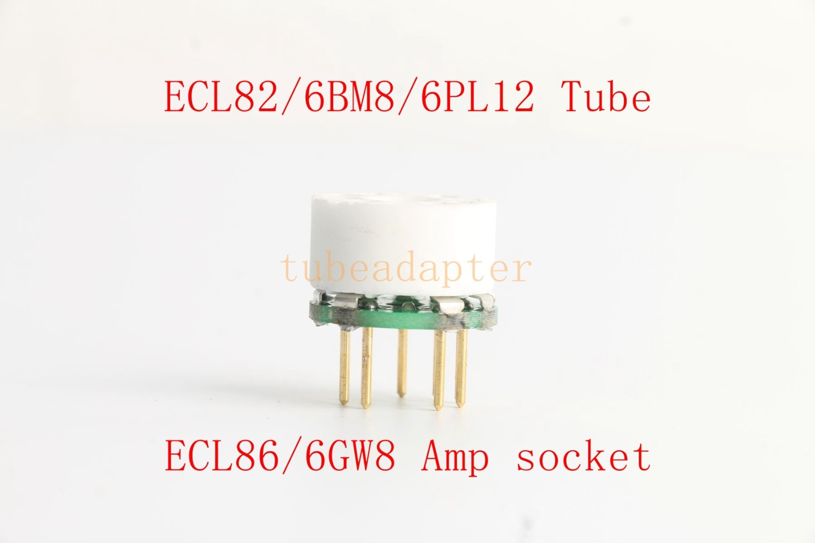 10pcs mini ECL86 6GW8(Amp socket) to ECL82 6BM8 6PL12 tube converter adapter